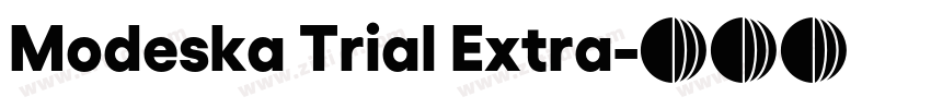 Modeska Trial Extra字体转换 Modeska Trial Extra字体转换
